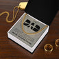 To My Dad | I Love You Always & Forever - Cuban Link Chain