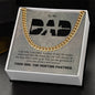 To My Dad | I Love You Always & Forever - Cuban Link Chain