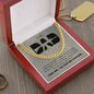 To My Dad | I Love You Always & Forever - Cuban Link Chain