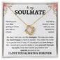 To My Soulmate | I Love You, Always & Forever - Love Knot Necklace