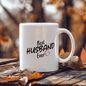 Best Husband Ever | Elevate your coffee experience with our custom-made ceramic mug