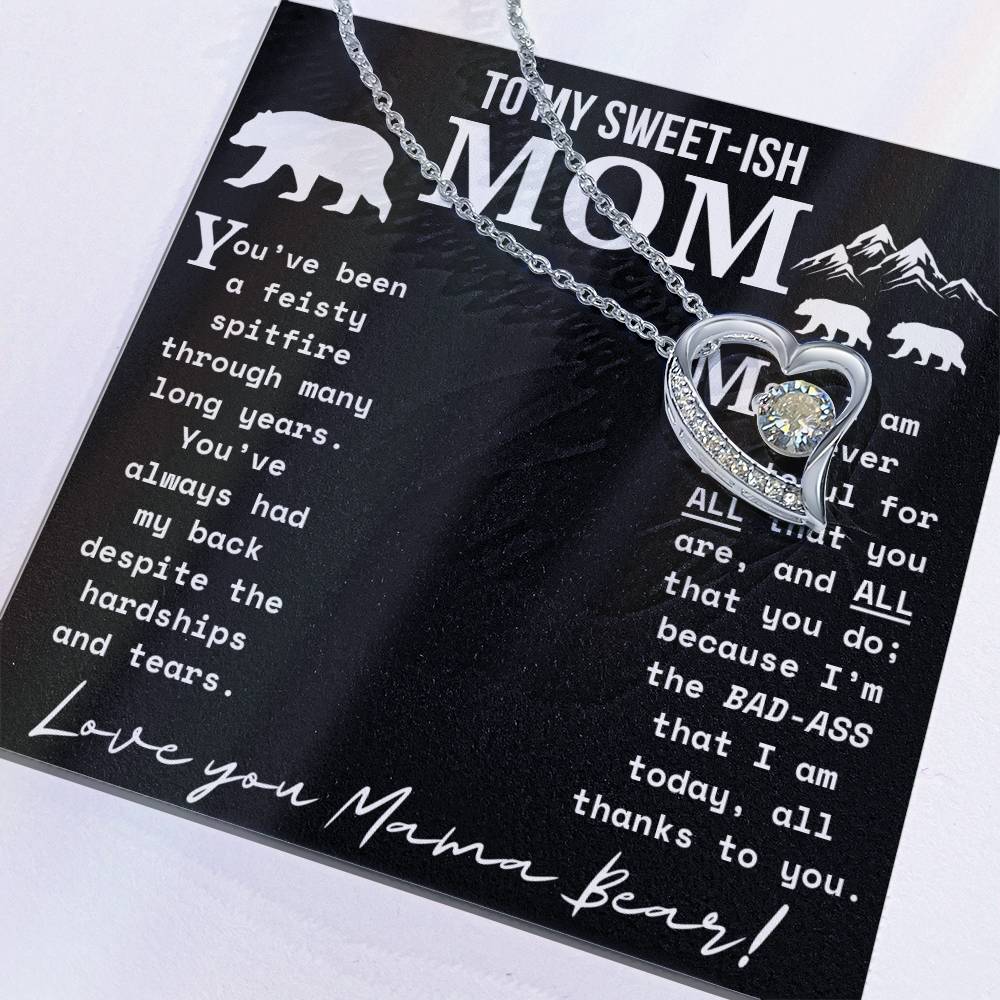 A Necklace for My Mom: To My Sweet-ish Mom | Mama Bear Forever Love Necklace With Gift Box | Mom Gifts