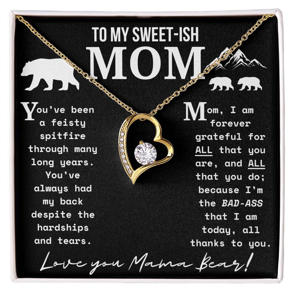 A Necklace for My Mom: To My Sweet-ish Mom | Mama Bear Forever Love Necklace With Gift Box | Mom Gifts