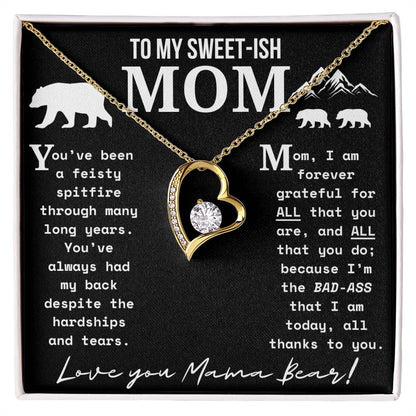 A Necklace for My Mom: To My Sweet-ish Mom | Mama Bear Forever Love Necklace With Gift Box | Mom Gifts