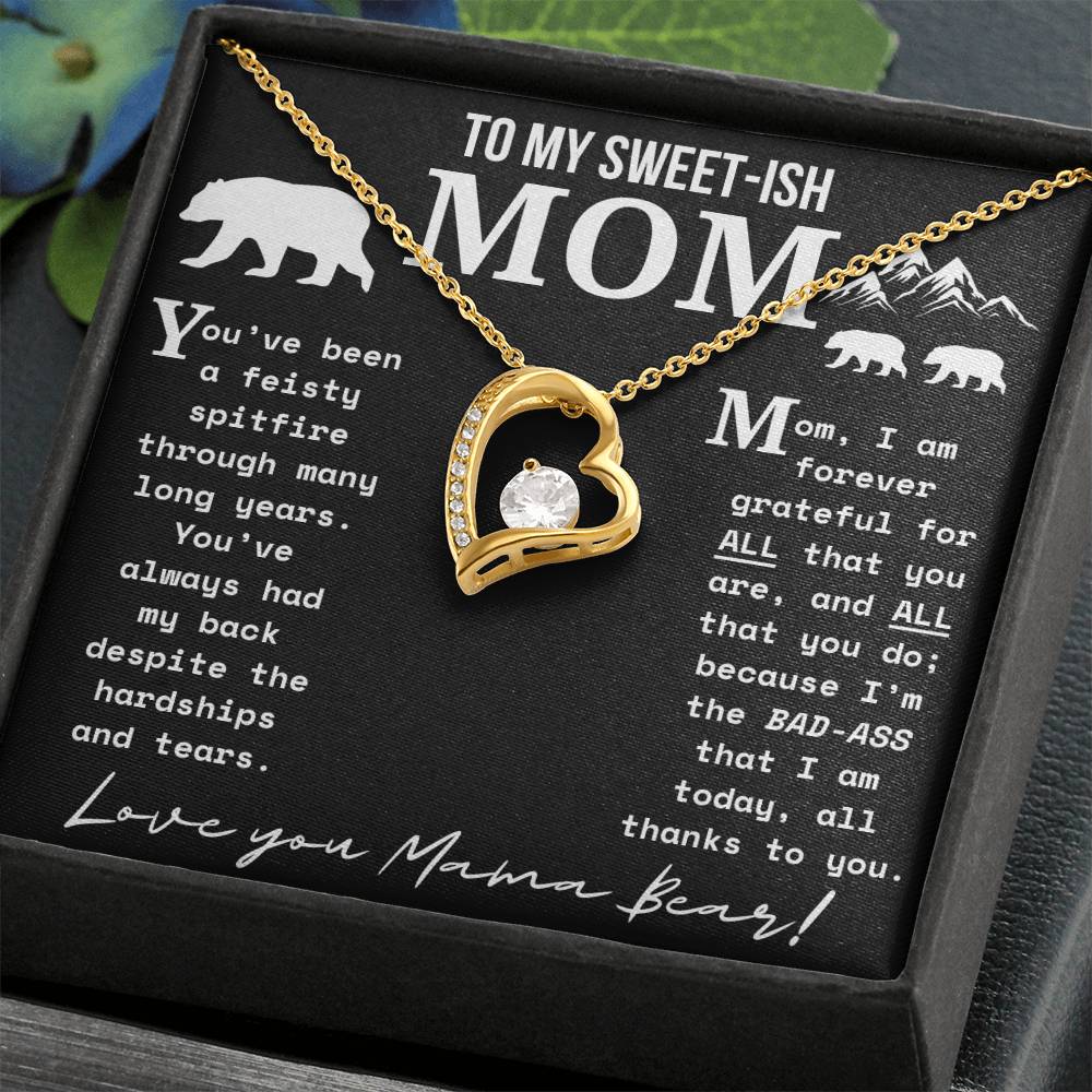 A Necklace for My Mom: To My Sweet-ish Mom | Mama Bear Forever Love Necklace With Gift Box | Mom Gifts