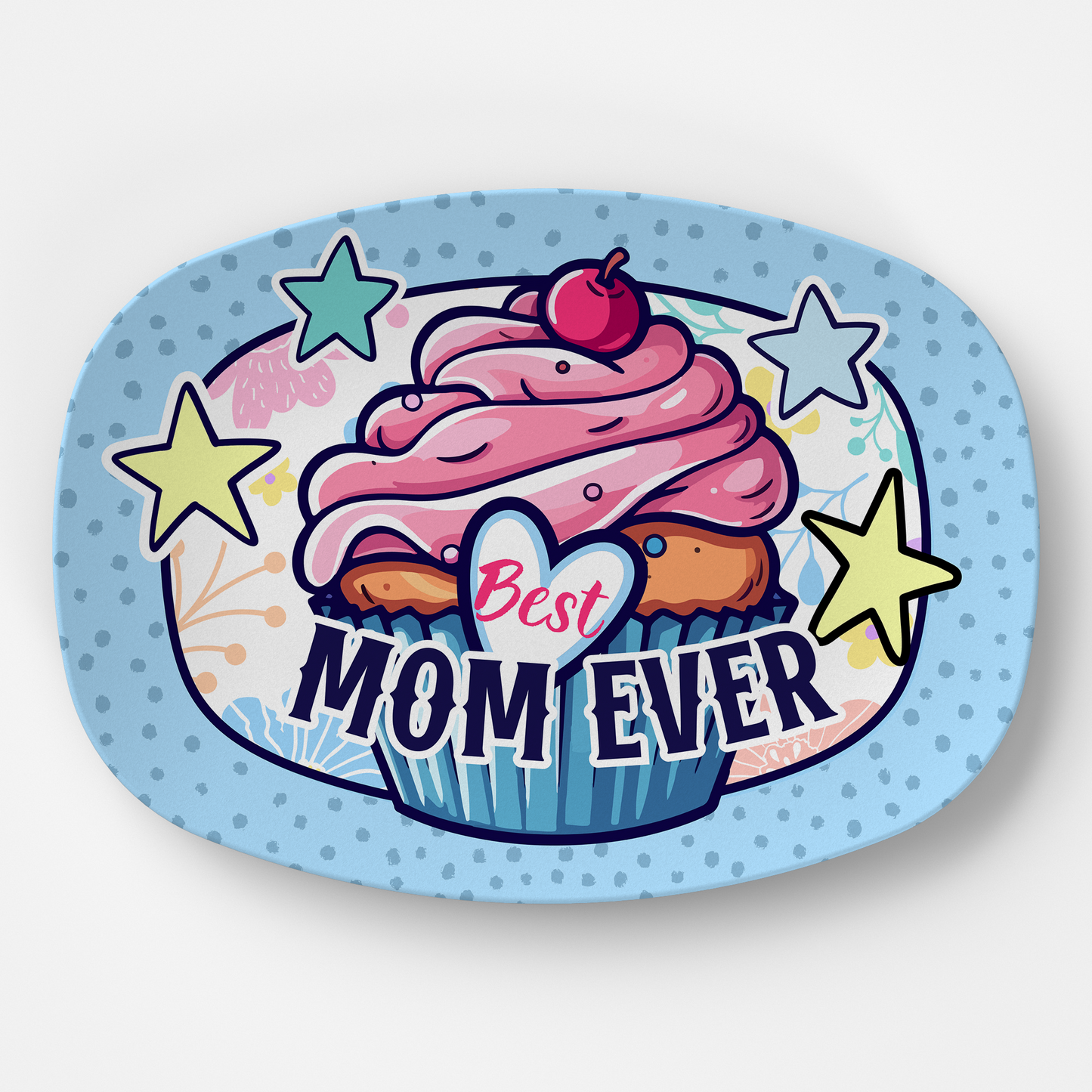 Mom Platter: The Best Mom Ever Cupcake Treat Platter | Mother's Day & Birthday Gift for Mom