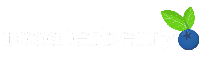 Why Buy From Roosterberry