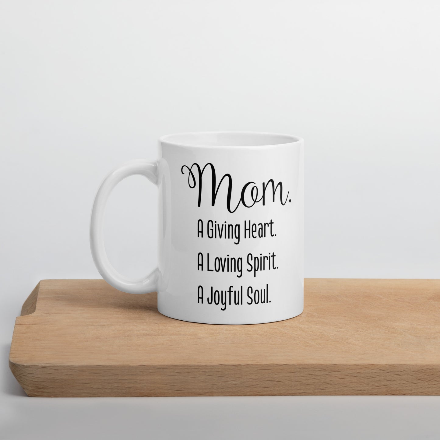 Mom Mug: A Giving Heart Coffee Mug | Mother's Day Gift