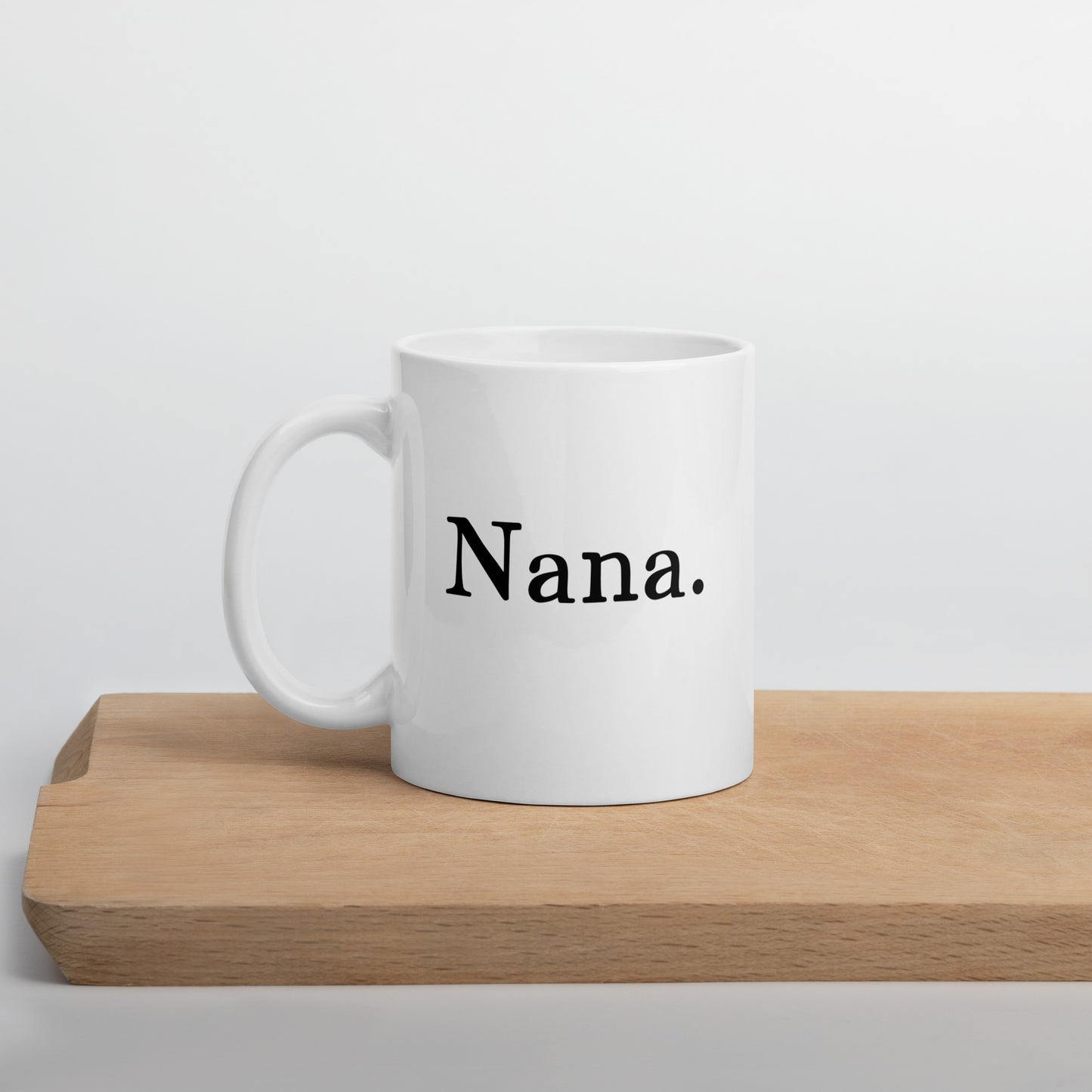 Grandma: Nickname - Nana Coffee Mug | Mother's Day Gift