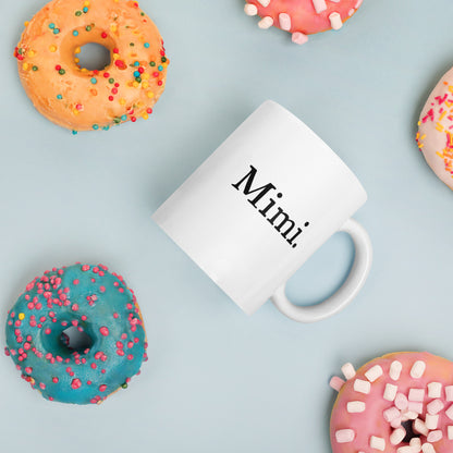 Grandma: Nickname - Mimi Coffee Mug | Mother's Day Gift