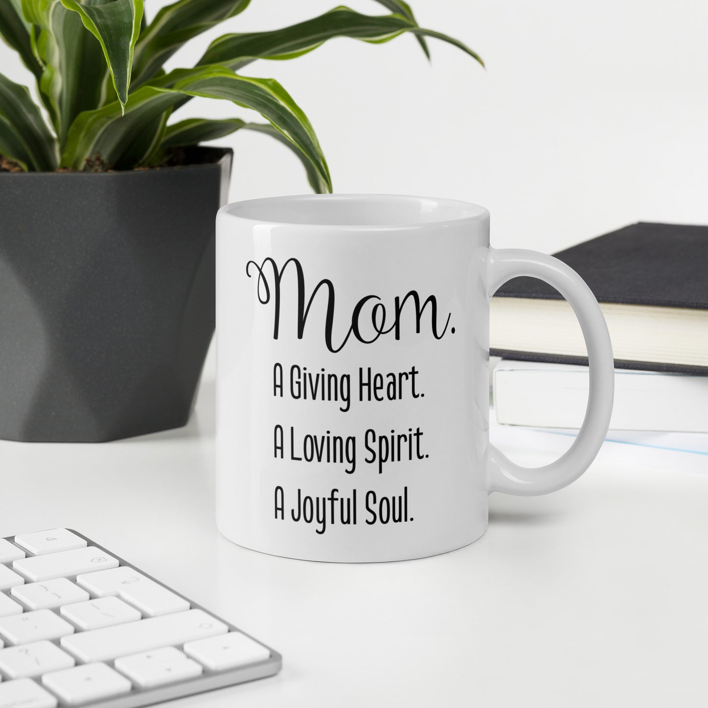 Mom Mug: A Giving Heart Coffee Mug | Mother's Day Gift