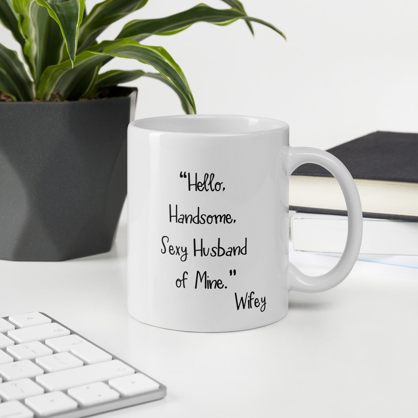 Husband Mug: Hello Sexy Husband Coffee Mug for Valentines Day | Anniversary Gift for Men