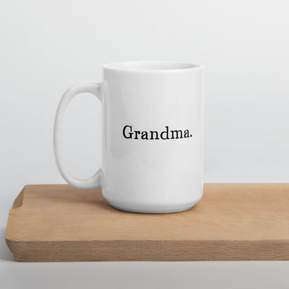 Grandma: Nickname - Grandma Coffee Mug | Mother's Day Gift