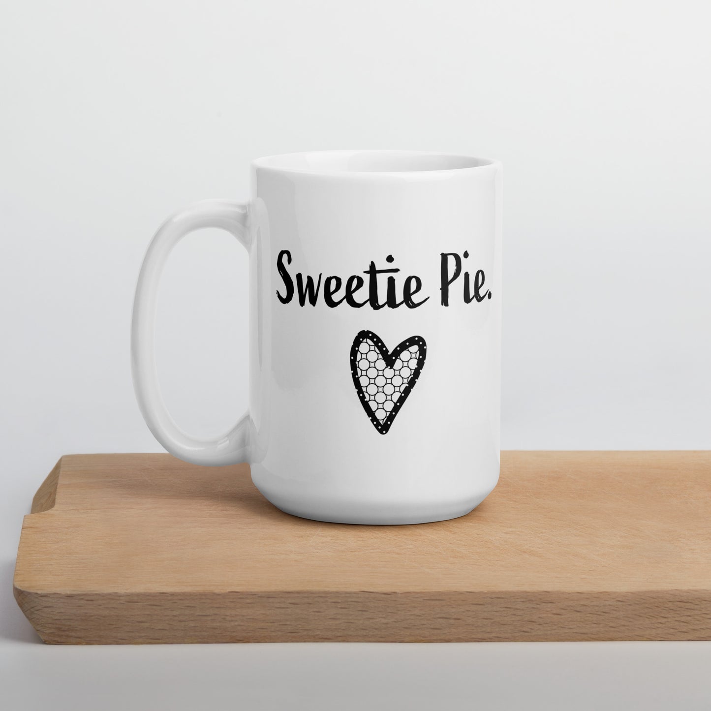 Wife Mug: Pet Name - Sweetie Pie Cute Coffee Mug for My Wife | Valentine's Day Gift Her