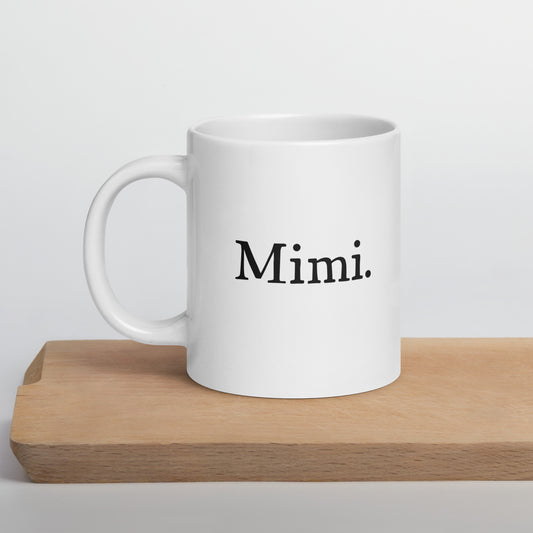 Grandma: Nickname - Mimi Coffee Mug | Mother's Day Gift