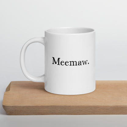 Grandma: Nickname - Meemaw Coffee Mug | Mother's Day Gift