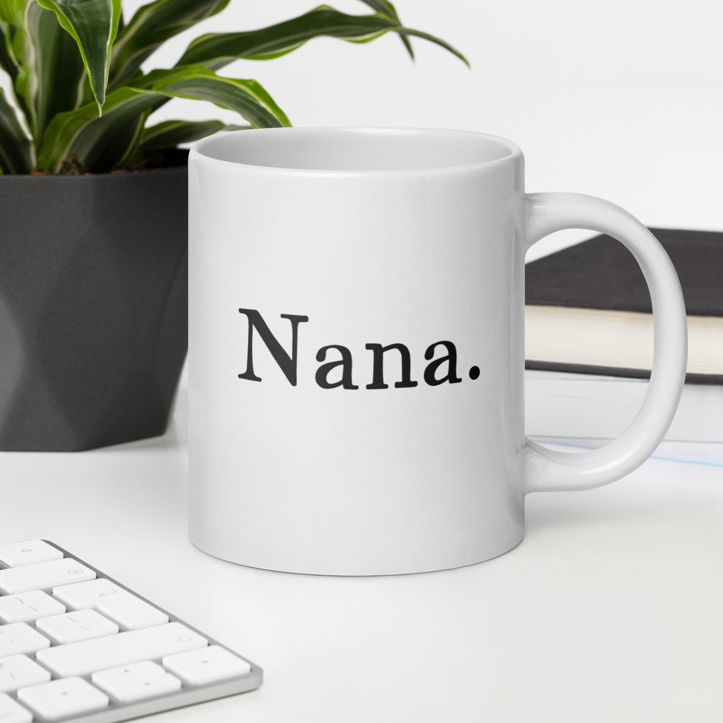 Grandma: Nickname - Nana Coffee Mug | Mother's Day Gift